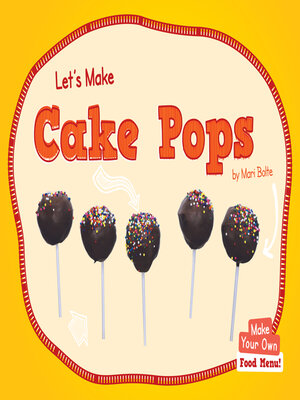 cover image of Let's Make Cake Pops